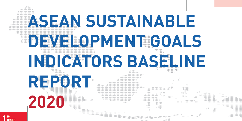 ASEAN SDG Indicators Baseline Report 2020