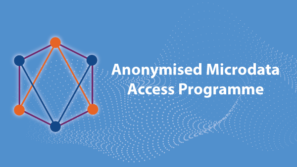 Anonymised Microdata Access Programme (AMAP)
